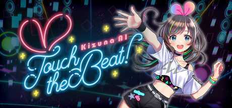 绊爱/Touch the BeatKizuna AI  Touch the Beat！