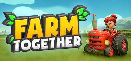 一起玩农场/Farm Together（更新v20200916）