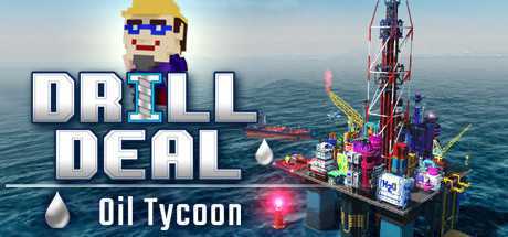 石油大亨/Drill Deal – Oil Tycoon