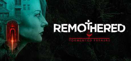 修道院：受难的父亲/Remothered: Tormented Fathers（v1.0.4.1）