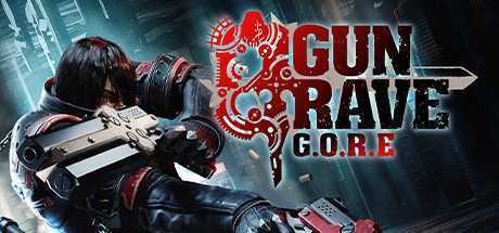 铳墓GORE/Gungrave G.O.R.E（v02.12.2022）