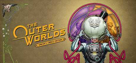 天外世界-太空人之选/The Outer Worlds: Spacer\’s Choice Edition（v1.6411）