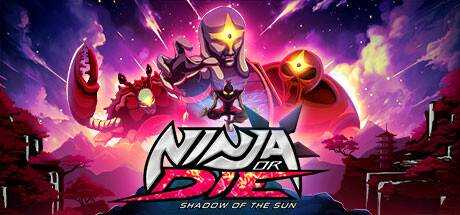 忍或死:太阳之影 Ninja or Die: Shadow of the Sun 官方中文 ISO安装版【659M】