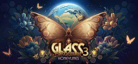 玻璃伪装者3 Glass Masquerade 3: Honeylines 官方中文【337M】