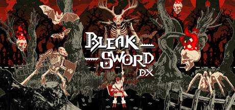 荒绝之剑 Bleak Sword DX 官方中文 GOG安装版【1G】