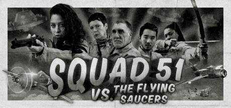 劲爆51飞行队（Squad 51 vs. the Flying Saucers）Build.10928525 官方中文学习版 解压即撸【6.4G】