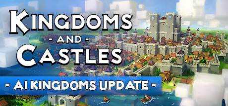 王国与城堡 Kingdoms and Castles V121r4 最新官方中文【488M】