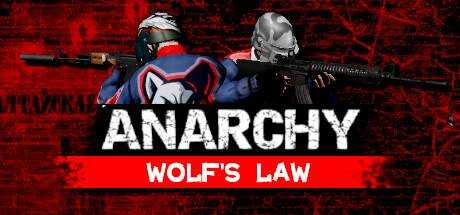 无政府状态:狼的法则 Anarchy Wolfs law V0.5.25 官方中文【7G】