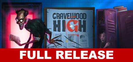 坟墓高中 Gravewood High v1.0 官方中文 GOG安装版【3.15G】