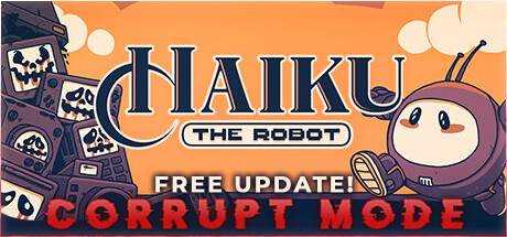 机器人海酷 Haiku, the Robot Build.11380549 最新中文学习版 单机游戏 游戏下载 解压即撸【548M】