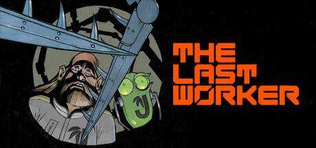 最后的打工人 The Last Worker 官方中文 支持VR【2.57G】