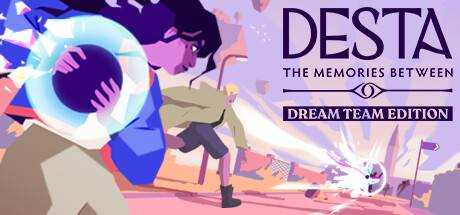 德斯塔：记忆之间 Desta: The Memories Between (Dream Team Edition) 官方繁中 ISO安装版【2.49G】