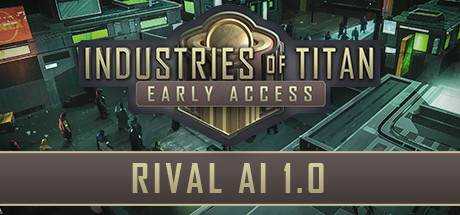 泰坦工业 Industries of Titan V1.0.4 最新中文学习版 【4.24G】