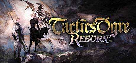 皇家骑士团：重生 Tactics Ogre: Reborn v1.0.6官方中文 解压即撸【11.5G】