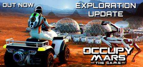 占领火星 Occupy Mars: The Game BETA版 V0.99.9.3 官方中文 解压即撸【4.68G】