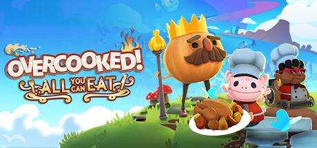 胡闹厨房 全都好吃 Overcooked All You Can Eat Build.9797122 最新中文学习版 单机游戏 游戏下载