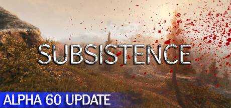 荒野求生 Subsistence Alpha.60.33 官方中文 解压即撸