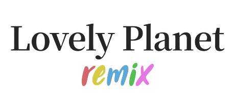 可爱星球Remix/Lovely Planet Remix Build.10111844 官方中文 解压即撸