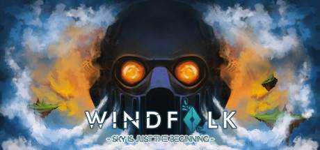 风之子:天空只是开始 Windfolk: Sky is just the Beginning Build.9613549 最新官方中文 解压即撸