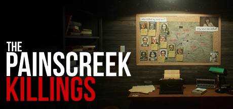 潘斯克里克罪案 The Painscreek Killings Build.9075055最新中文学习版 解压即撸