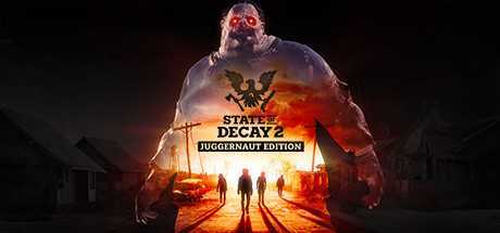 腐烂国度2主宰版 State of Decay 2: Juggernaut Edition (Update 34.1 – build12529585 ) 官方中文 便携版 下载即玩 附在线补丁 升级补丁 修改器【17G】