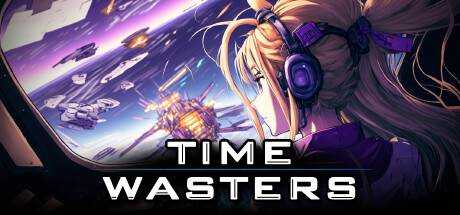 Time Wasters Build.12594505 官方中文【330M】