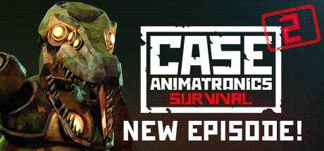 悬案2:刹那惊颤幸存 CASE 2 Animatronics Survival Build.12583155 官方中文【6.06G】