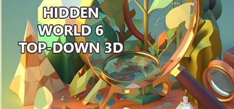 隐藏的世界 6 自上而下 Hidden World 6 Top-Down 3D Build.12595279 解压即撸【211M】