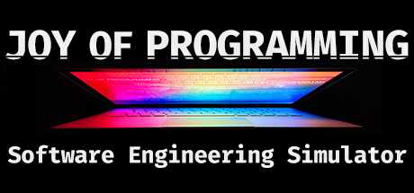 JOY OF PROGRAMMING – Software Engineering Simulator 官方中文【8.4G】