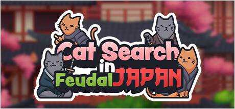 日本封建时代的寻猫之旅 Cat Search in Feudal Japan Build.13445708 官方中文【80M】