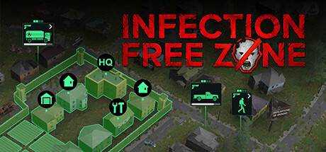 无感染区 Infection Free Zone v0.24.2.8 官方中文【2G】