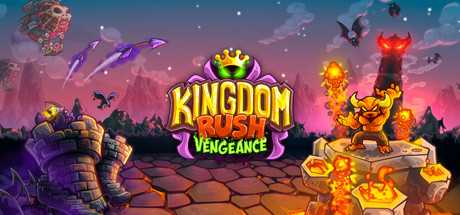 王国保卫战:复仇 Kingdom Rush Vengeance – Tower Defense v1.15.7.10 官方中文【1G】