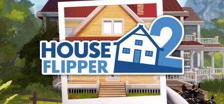 房产达人 2 House Flipper 2 v20240401 官方中文【5.3G】