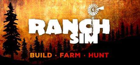 牧场模拟器 Ranch Simulator Build Farm Hunt v1.051 官方中文 ISO镜像【8.2G】