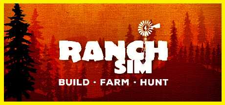 牧场模拟器 Ranch Simulator Build Farm Hunt v1.063 官方中文【6.7G】